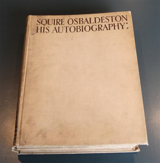Osbaldeston, George - Squire Osbaldestone: His Autobiography, edited by E. Cuming, 9to, cloth,